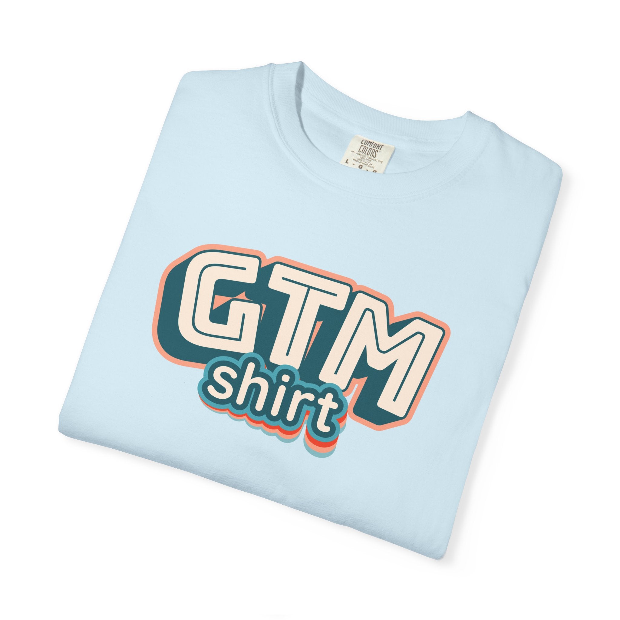 GTM Shirt