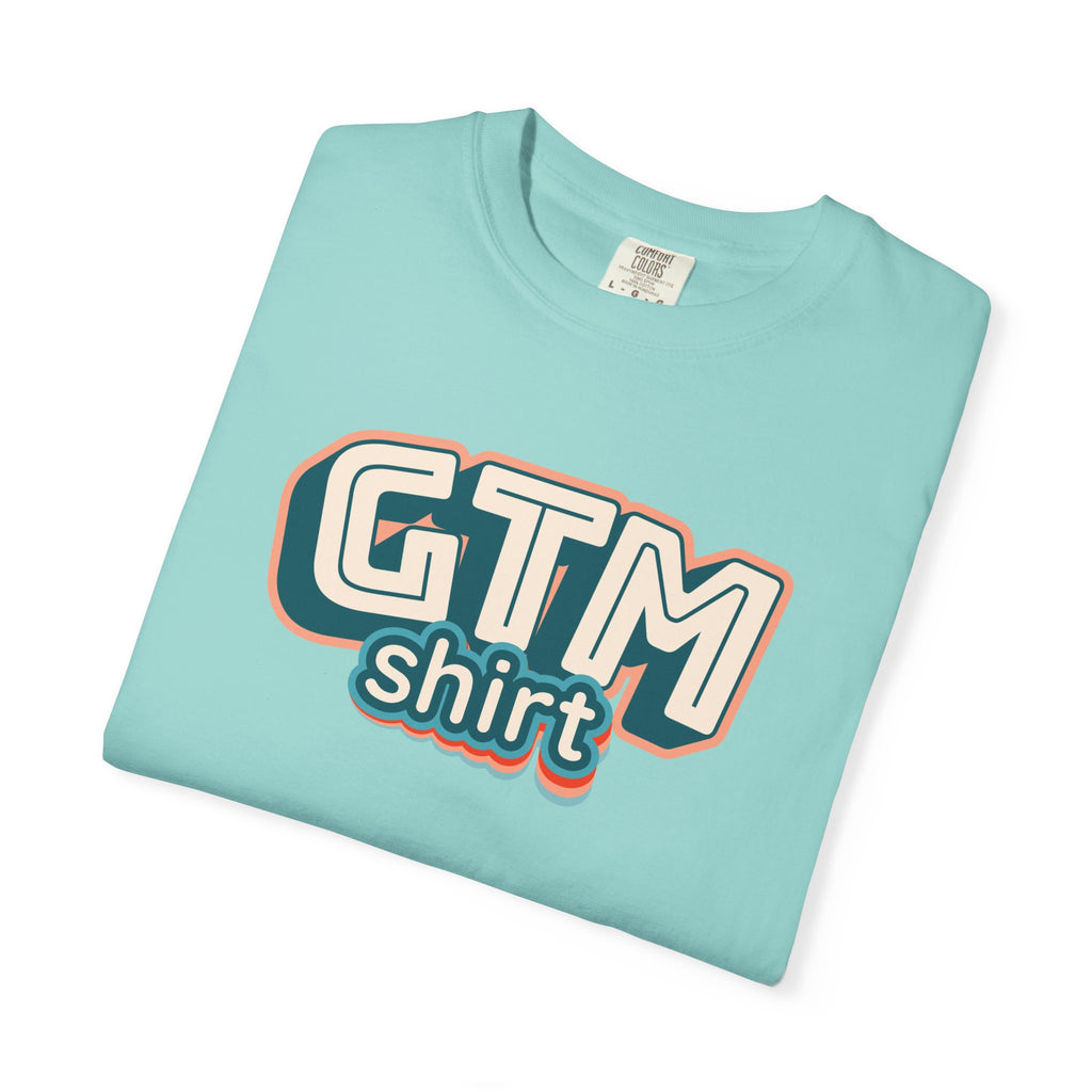 GTM Shirt